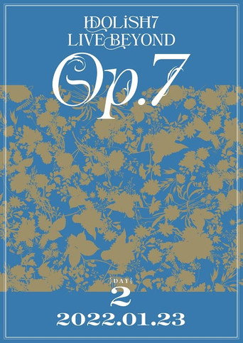 Poster de IDOLiSH7 LIVE BEYOND "Op.7"