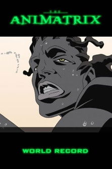 Poster de Animatrix: O Recorde Mundial