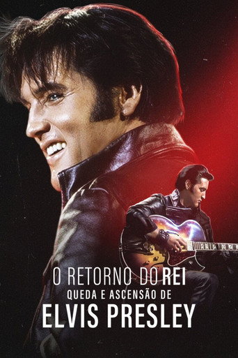 Poster de O Retorno do Rei: Queda e Ascensão de Elvis Presley