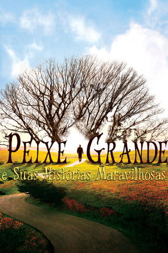 Poster de Peixe Grande e Suas Histórias Maravilhosas