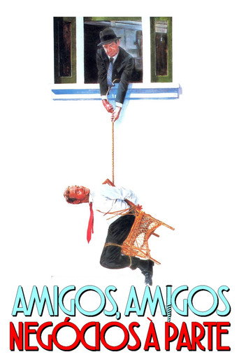 Poster de Amigos, Amigos, Negócios à Parte