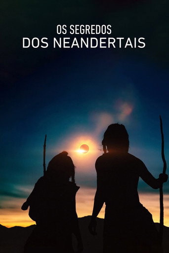 Poster de Os Segredos dos Neandertais