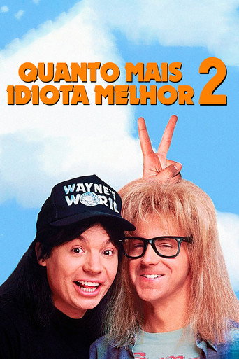 Poster de Quanto Mais Idiota Melhor 2