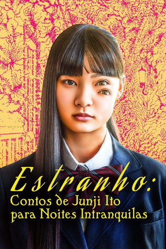 Poster de Estranho: Contos de Junji Ito para Noites Intranquilas