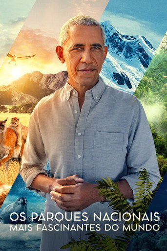 Poster de Os Parques Nacionais Mais Fascinantes do Mundo