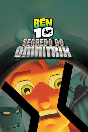 Poster de Ben 10: O Segredo do Omnitrix