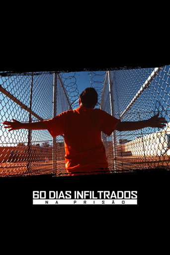 Poster de 60 Dias Infiltrados na Prisão