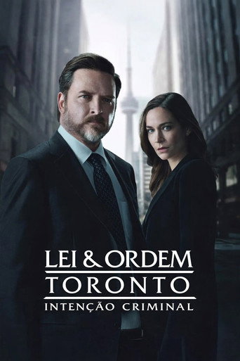 Poster de Lei & Ordem Toronto: Intenção Criminal