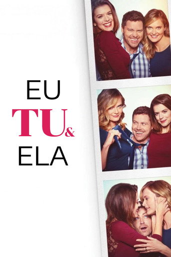 Poster de Eu, Tu e Ela
