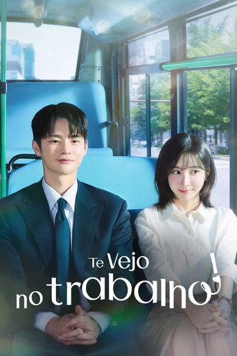 Poster de Te Vejo no Trabalho!