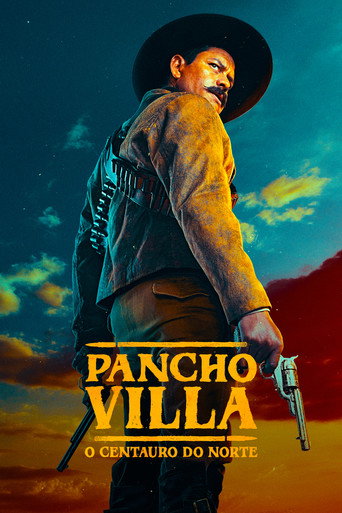 Poster de Pancho Villa: O Centauro do Norte