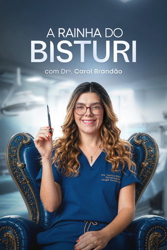 Poster de A Rainha do Bisturi com a Dra. Carol Brandão