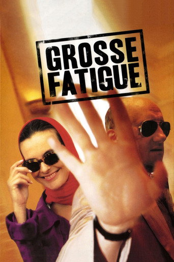 Assistir Grosse Fatigue online dublado e legendado
