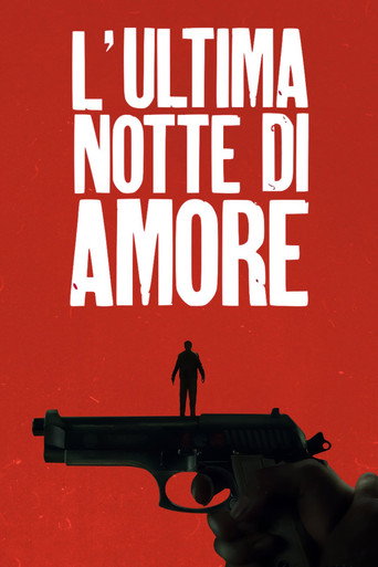 Assistir L'ultima notte di Amore online dublado e legendado