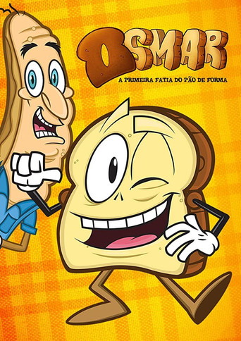 Poster de Osmar, a Primeira Fatia do Pão de Forma - A Série