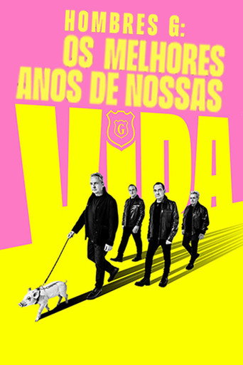 Poster de Hombres G: Os Melhores Anos de Nossas Vidas