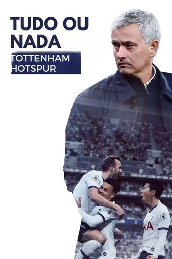 Poster de Tudo ou Nada: Tottenham Hotspur
