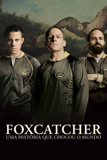 Poster de Foxcatcher: Uma História Que Chocou o Mundo