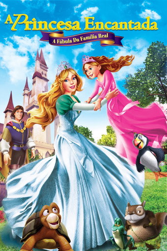 Poster de A Princesa Encantada: A Fábula da Família Real