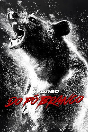Poster de O Urso do Pó Branco