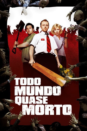 Poster de Todo Mundo Quase Morto