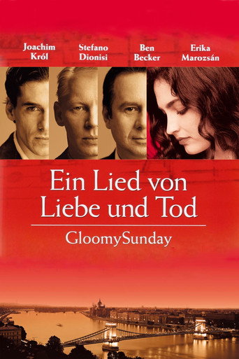 Assistir Ein Lied von Liebe und Tod - Gloomy Sunday online dublado e legendado