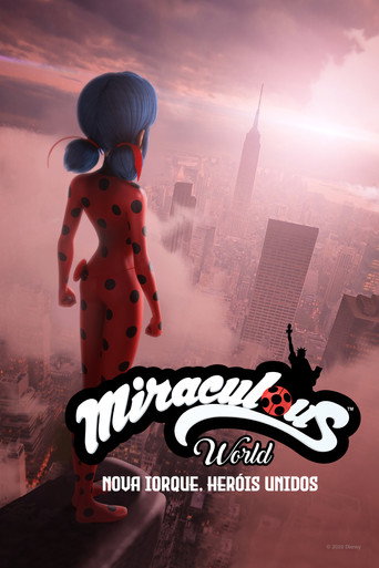 Poster de Miraculous World: Nova Iorque, Heróis Unidos