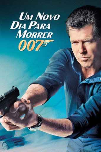 Poster de 007: Um Novo Dia para Morrer