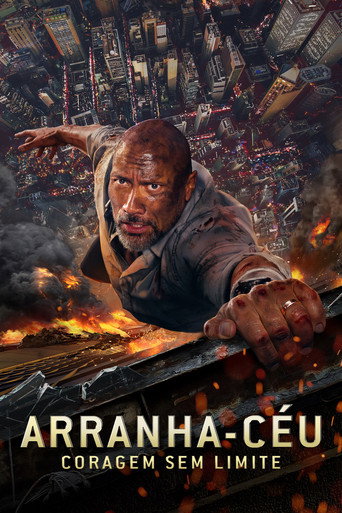 Poster de Arranha-Céu: Coragem Sem Limite
