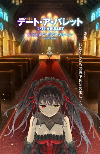 Assistir Date A Bullet: Nightmare or Queen online dublado e legendado