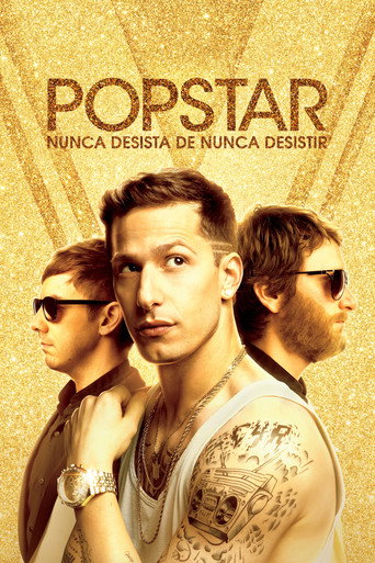 Poster de Popstar: Nunca Desista de Nunca Desistir