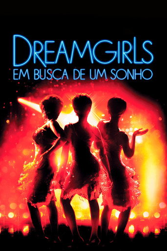 Poster de Dreamgirls: Em Busca de um Sonho