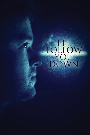 Poster de I'll Follow You Down