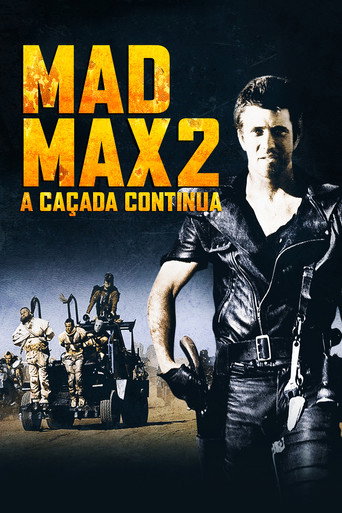 Poster de Mad Max 2: A Caçada Continua
