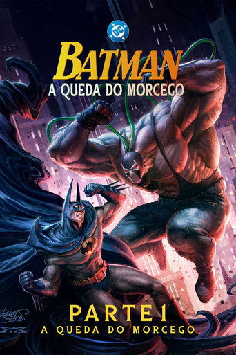 Poster de Batman: A Queda do Morcego - Parte 1