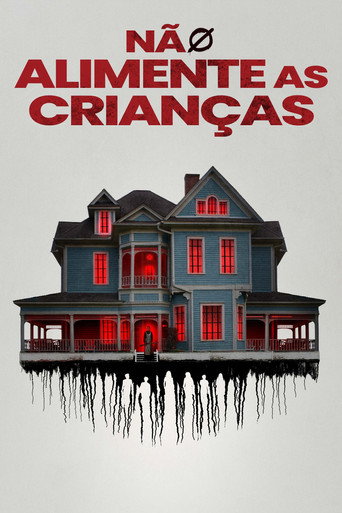 Poster de Não Alimente As Crianças