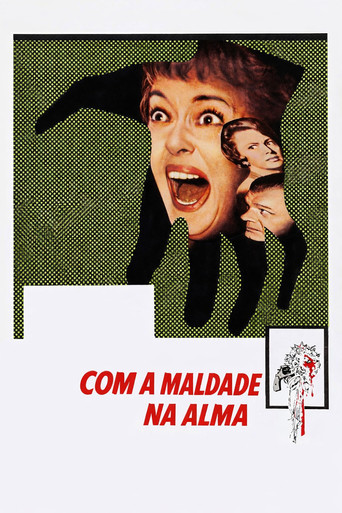 Poster de Com a Maldade na Alma