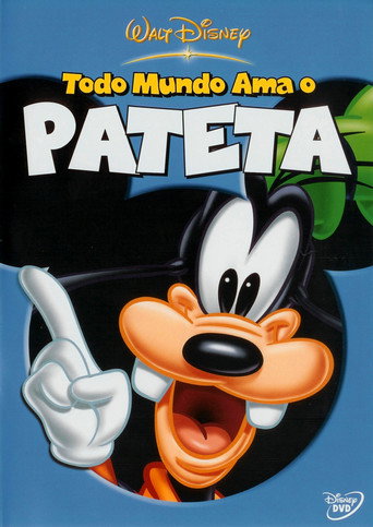 Poster de Todo Mundo Ama O Pateta