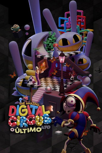 Poster de The Amazing Digital Circus: O Último Ato