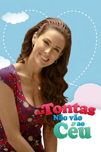 Poster de As Tontas Não Vão ao Céu