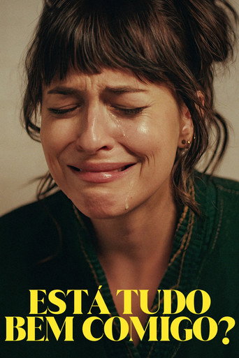 Poster de Está Tudo Bem Comigo?