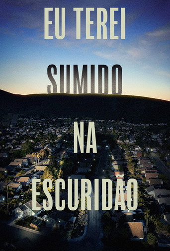 Poster de Eu Terei Sumido na Escuridão