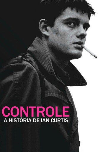 Poster de Controle: A História de Ian Curtis