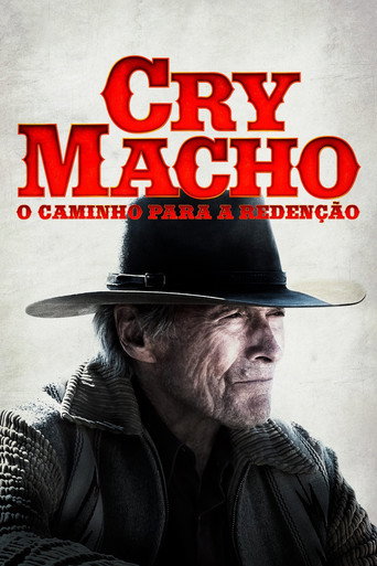 Poster de Cry Macho: O Caminho para a Redenção