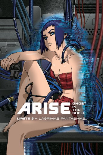 Poster de Ghost in the Shell Arise: Limite 3 - Lágrimas Fantasmas