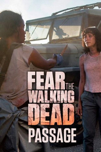 Poster de Fear the Walking Dead: Passage