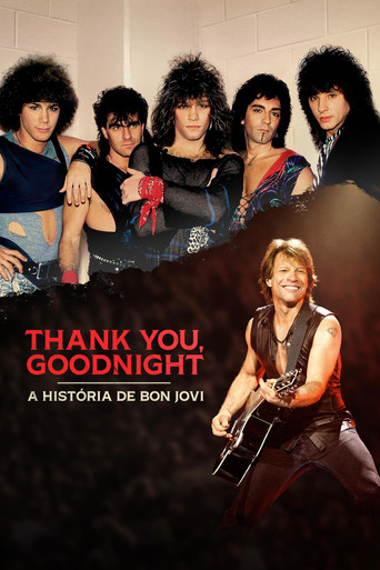Poster de Thank You, Goodnight: A História de Bon Jovi