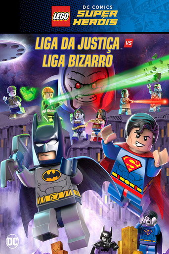 Poster de LEGO DC Comics Super Heróis: Liga da Justiça vs Liga Bizarro