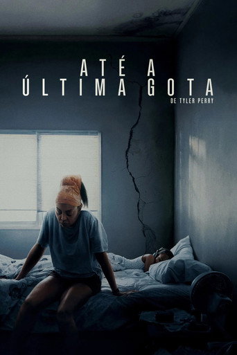 Poster de Até a Última Gota