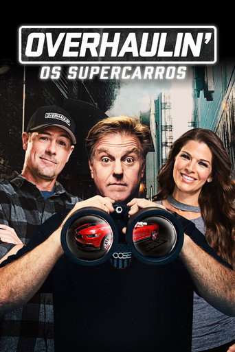 Poster de Overhaulin': Os Supercarros